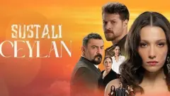 Sustalı Ceylan 6. Bölümde Final Yapıyor: Reytingler Yetersiz Kaldı - Haber İnternette - Son Dakika İnternet Haberleri